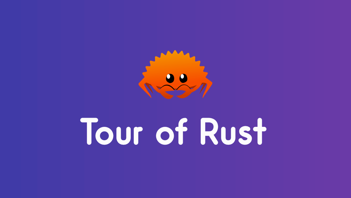 Tour of Rust - Ch.4 - Generic Types
