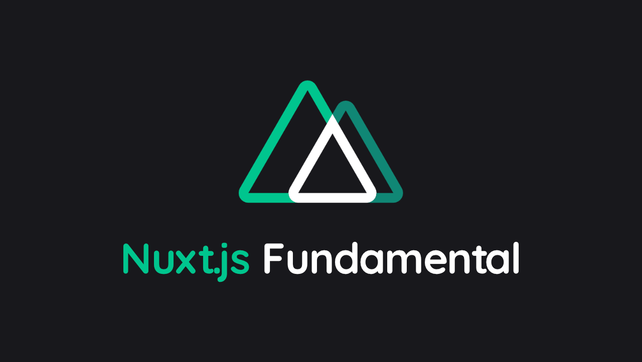Nuxtjs Fundamental - พื้นฐานการเขียนเว็บด้วย Nuxt.js